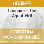 Chimaira - The Ageof Hell cd