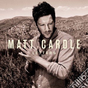 Matt Cardle - Letters (Deluxe Edition) cd musicale di Matt Cardle