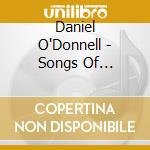 Daniel O'Donnell - Songs Of Inspiration cd musicale di Daniel O'Donnell