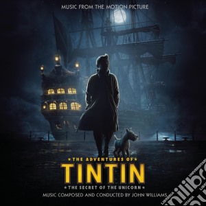 John Williams - The Adventures Of Tin Tin cd musicale di Artisti Vari
