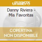 Danny Riviera - Mis Favoritas cd