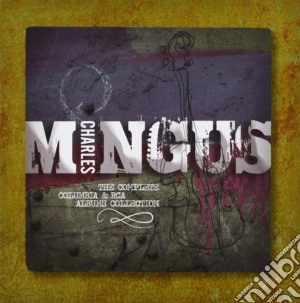 Charles Mingus - Complete Album Collection (10 Cd) cd musicale di Charles Mingus