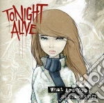 Tonight Alive - What Are You So Scared Of? cd