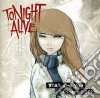 Tonight Alive - What Are You So Scared Of? cd