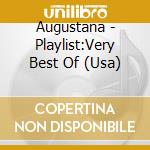 Augustana - Playlist:Very Best Of (Usa) cd