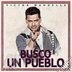 Victor Manuelle - Busco Un Pueblo cd musicale di Victor Manuelle