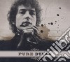 Bob Dylan - Pure cd