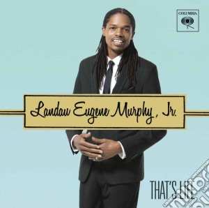 Landau Eugene Murphy Jr - That's Life cd musicale di Landau Eugene Murphy Jr