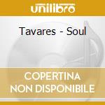 Tavares - Soul cd