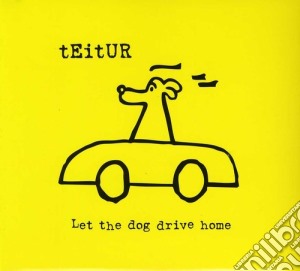 Teitur - Let The Dog Come Home cd musicale di Teitur