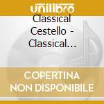 Classical Cestello - Classical Masterpieces cd