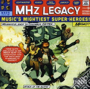Mhz Legacy - Mhz Legacy cd musicale di Mhz Legacy