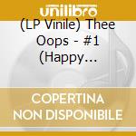 (LP Vinile) Thee Oops - #1 (Happy Charlie) (2 x 7'') vinile