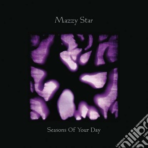 Mazzy Star - Seasons Of Your Day cd musicale di Star Mazzy