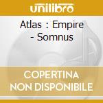 Atlas : Empire - Somnus cd