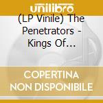 (LP Vinile) The Penetrators - Kings Of Basement Rock vinile