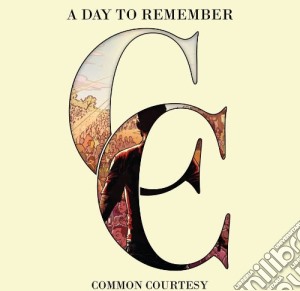 Day To Remember (A) - Common Courtesy (Cd+Dvd) cd musicale di Day To Remember