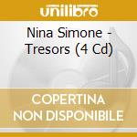 Nina Simone - Tresors (4 Cd) cd
