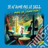 Je N'Aime Pas Le Jazz Mais Ca J'Aime Bien / Various (4 Cd) cd