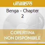 Benga - Chapter 2 cd