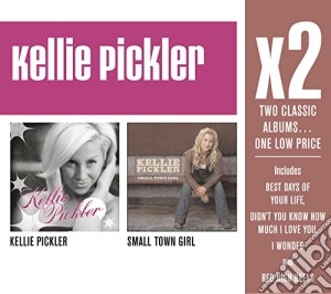 Kellie Pickler - Kellie Pickler / Small Town Girl (2 Cd) cd musicale di Kellie Pickler
