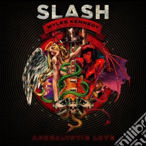 Slash - Apocalyptic Love (Cd+Dvd) cd musicale di Slash