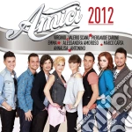 Amici 2012 (2 Cd) cd