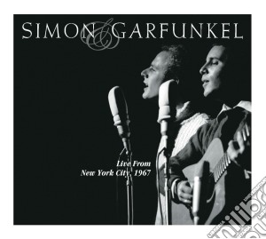 Simon & Garfunkel - Live From New York City, cd musicale di Simon & Garfunkel