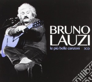 Bruno Lauzi - Le Piu' Belle Canzoni (3 Cd) cd musicale di Bruno Lauzi