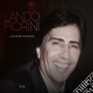Lando Fiorini - Canzoni Romane (3 Cd) cd musicale di Lando Fiorini