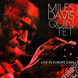 Miles Davis Quintet - Live In Europe 1969. The Bootleg Series Vol.2 (3 Cd+Dvd) cd musicale di Miles Davis