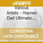 Various Artists - Haynes Dad Ultimate Guide To Rock Mk 2 (2 Cd) cd