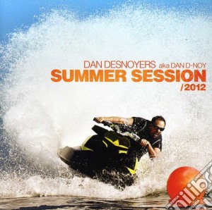 Dan Desnoyers - Summer Session 12 cd musicale di Dan Desnoyers