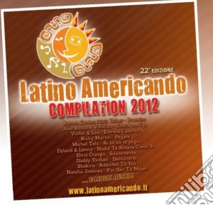 Latino americando 2012 (2cd) cd musicale di Artisti Vari