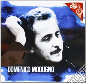 Domenico Modugno - Un'Ora Con.. cd musicale di Domenico Modugno