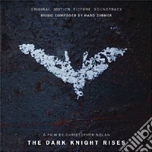 Hans Zimmer - The Dark Knight Rises / O.S.T. cd musicale di Artisti Vari