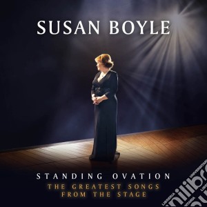 Susan Boyle - Standing Ovation - The Greatest Songs From The Stage cd musicale di Susan Boyle