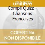 Compil Quizz - Chansons Francaises cd