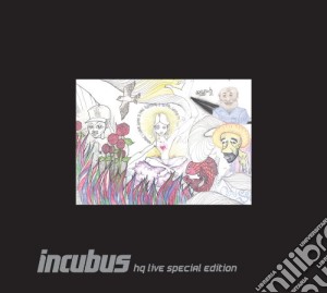 Incubus - Incubus Hq Live Special Edition (2 Cd+Dvd) cd musicale di Incubus