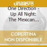 One Direction - Up All Night: The Mexican Souvenir Edition cd
