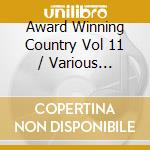 Award Winning Country Vol 11 / Various (Cd+Dvd) cd