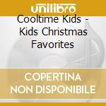 Cooltime Kids - Kids Christmas Favorites