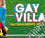 Gay Village Compilation 2012 / Various cd