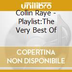 Collin Raye - Playlist:The Very Best Of cd