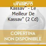 Kassav'' - Le Meilleur De Kassav'' (2 Cd) cd