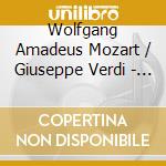 Wolfgang Amadeus Mozart / Giuseppe Verdi - Requiem (2 Cd) cd
