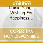 Rainie Yang - Wishing For Happiness (Standard Edition) cd