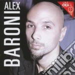 Alex Baroni - Un'Ora Con..