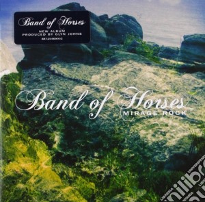 (LP Vinile) Band Of Horses - Mirage Rock lp vinile di Band Of Horses