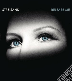Barbra Streisand - Release Me cd musicale di Barbra Streisand